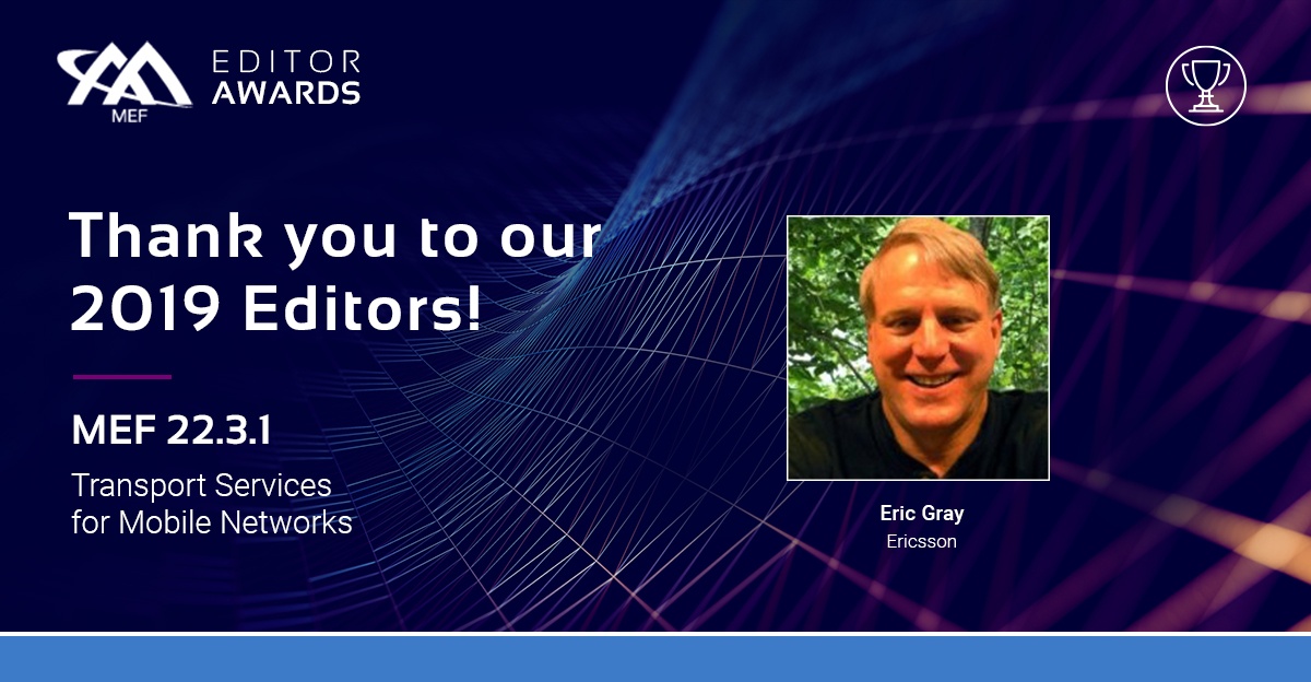 MEF_Forum's tweet photo. Congratulations to our editor Eric Gray from @ericsson who was recognized at the Q2 Virtual Members Meeting for his work on #MEF 22.3.1 – Transport Services for Mobile Networks – Amendment.
Read More: https://t.co/3R2H9nVXd2
See More at #MEF and #MEFAwards2020
#EditorAwards https://t.co/bK4liqCkuD