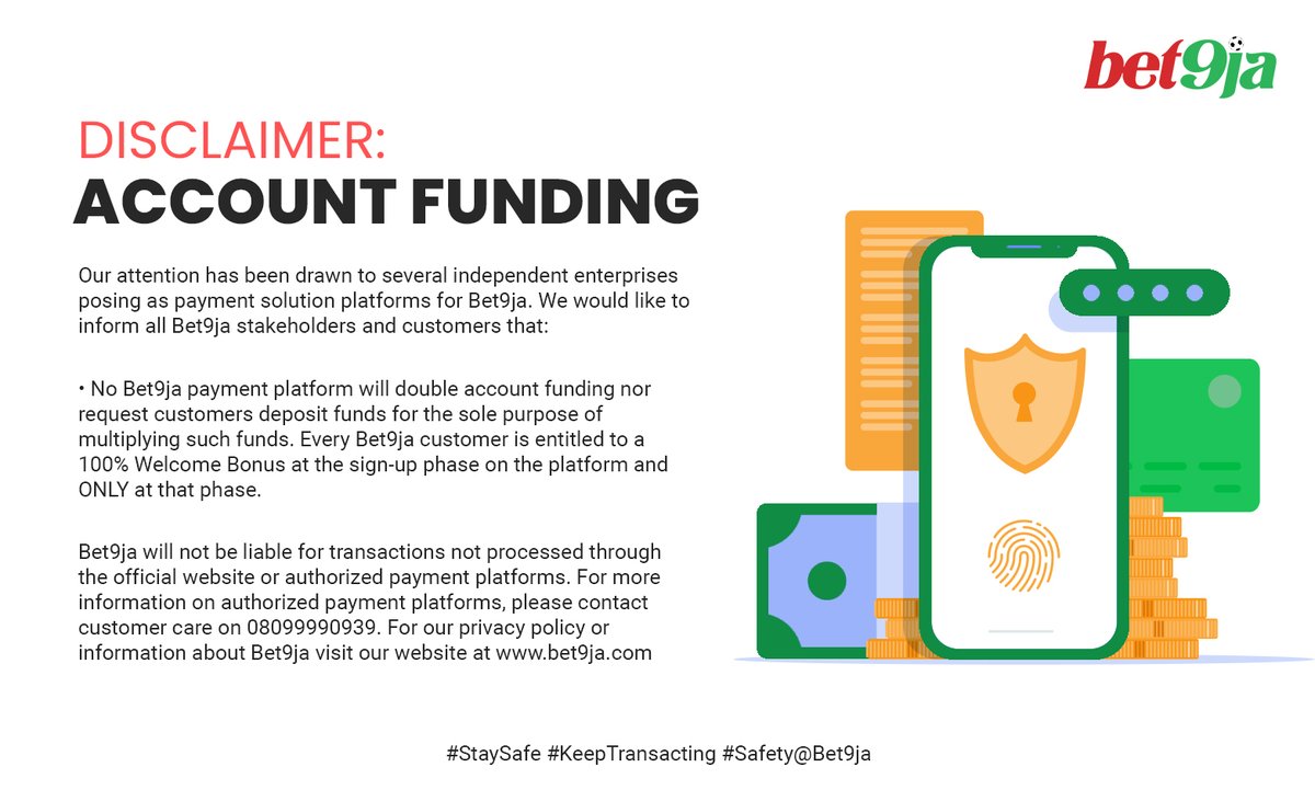 Bet9jaOfficial's tweet photo. DISCLAIMER: ACCOUNT FUNDING
For more information on authorized payment platforms, please contact customer care on 08099990939. For our privacy policy or information about Bet9ja visit our website at https://t.co/XLPp92Qdnz
#StaySafe #KeepTransacting #Safety@Bet9ja https://t.co/fGAe5tripu