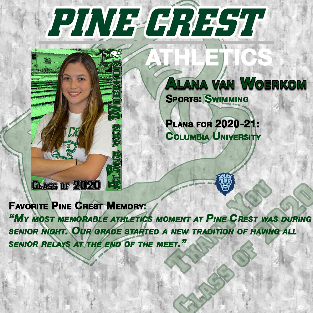 GoPineCrest's tweet photo. Thank you Alana van Woerkom for your career contribution to Pine Crest Athletics #PC2020 #PCSwimming https://t.co/Rmuq385ASJ