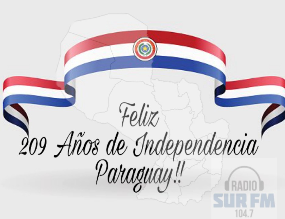 RADIO SUR on Twitter: "#Paraguay #Independencia #209años  https://t.co/ojrWBxcEMh" / Twitter