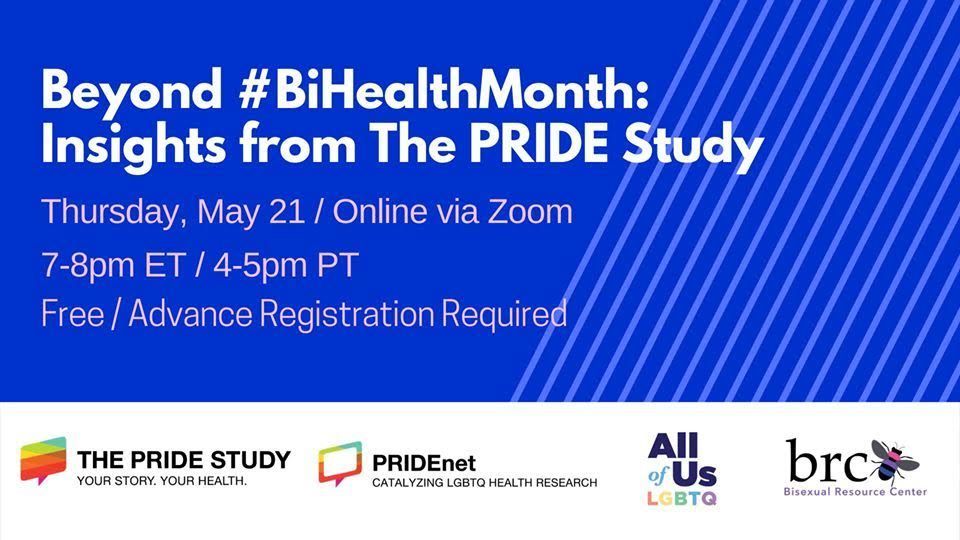 BRC_Central's tweet photo. Be sure to register TODAY for a virtual presentation on 5/21 about how #PRIDEnet, @ThePRIDEStudy, and @AllofUsLGBTQ are supporting bi+ visibility in health research and how you can get involved! https://t.co/vAp8c6xyMx https://t.co/YeaY4ipaUi