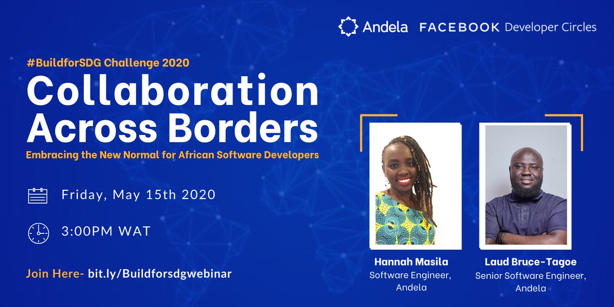 andelacommunity's tweet photo. As the world prepares to make adjustments to fit into the new normal which is Remote working, we are embracing it. Join us for an exclusive Facebook live webinar powered by the  #BuildoforSDG Challenge 2020 program as we discuss “Collaboration Across Borders” this Friday https://t.co/xZRTUVRDGu