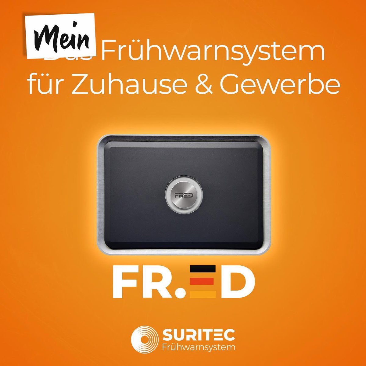 suritec_systems's tweet photo. FR.ED... mein Frühwarnsystem!!! #suritec #systems #frühwarnsystem #fred #sicherheit #madeingermany #alarmanlage #vertrieb #chance #team #direktverkauf #mlm #erfolg #schütztwaswichtigist #gibeinbrechernkeinechance #germany #zusammenhalten #schutz #gewerbe #privat https://t.co/GMlk1O9hyX