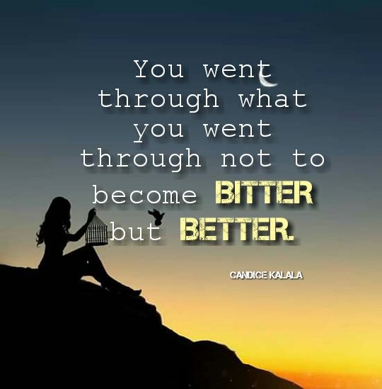 CandiceKalala's tweet photo. You went through what you went through not to become bitter but better.
#tuesdayvibes #Motivation
#day47oflockdown https://t.co/RqDSgRKFCI