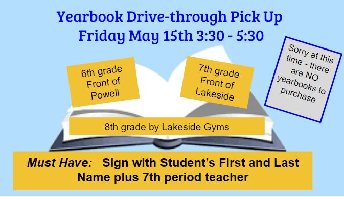 LMS 2019-2020 School Yearbook Drive-through Pick Up is this Friday, May 15th - 3:30-5:30pm. Yearbooks will be distributed by student's 7th period teacher. Please have a paper sign with your students' first and last name.