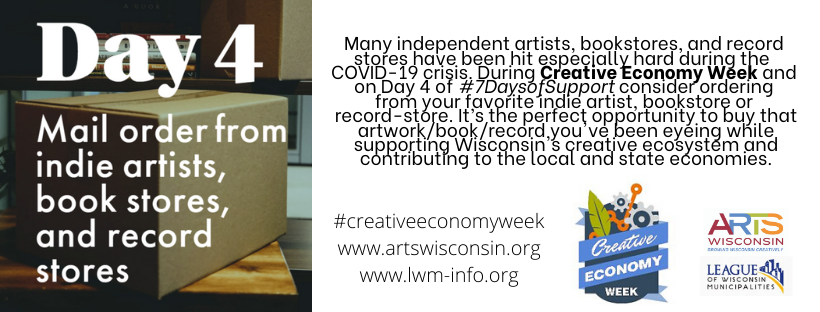 createwis's tweet photo. Arts Wisconsin and @LeagueWIMunis are celebrating the fifth annual #creativeeconomyweek, May 9-16, 2020, and the #7DaysofSupport campaign to promote support of the arts in the age of coronavirus. https://t.co/QmZojAh5s8 https://t.co/xrOLUSm2T6
