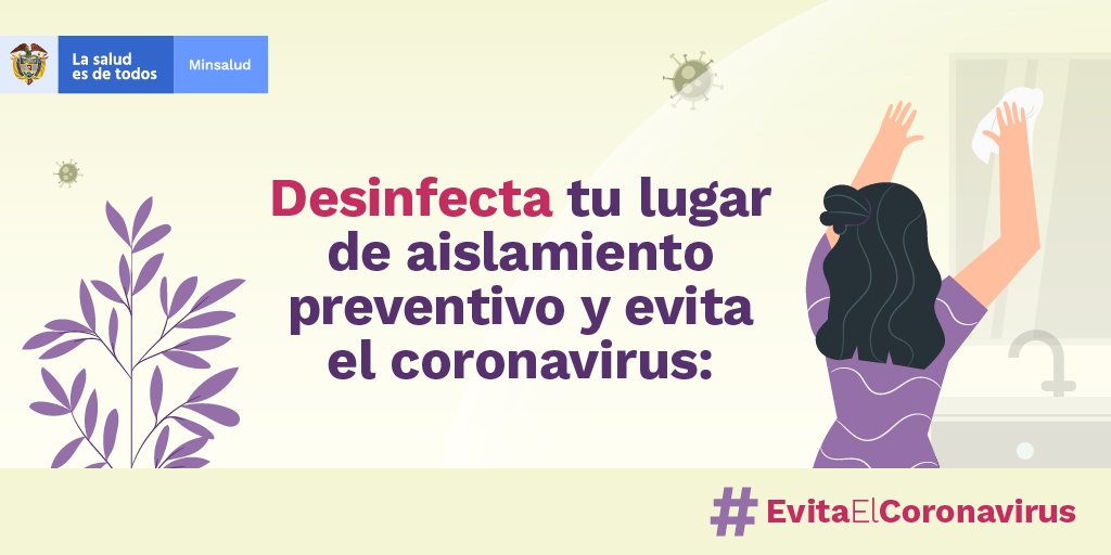 MinSaludCol's tweet photo. Si tienes síntomas respiratorios, fiebre o fuiste diagnosticado con COVID-19, sigue estas recomendaciones para desinfectar tu hogar y #EvitaElCoronavirus https://t.co/R75FTGr0iU
