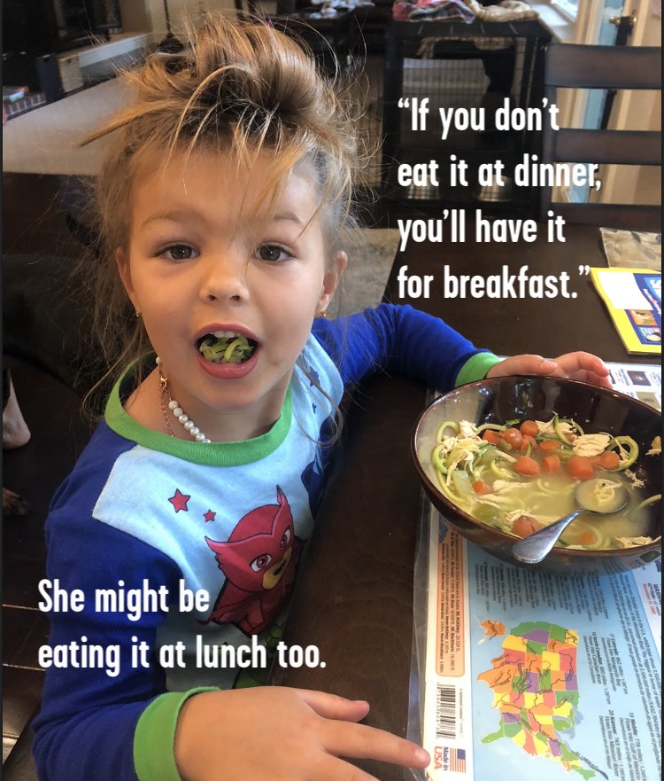 HMMhotmessmama's tweet photo. She wouldn’t eat her soup last night. I think she thought we were kidding when we said she had to eat it for breakfast. Breakfast is served.
.
#breakfast #soup #daughters #girlmom #eatyourfood #kids #kidseat #momlife #parenting #realmom #tryme #notbluffing #forreal #notkidding https://t.co/6Q86ynEIXb