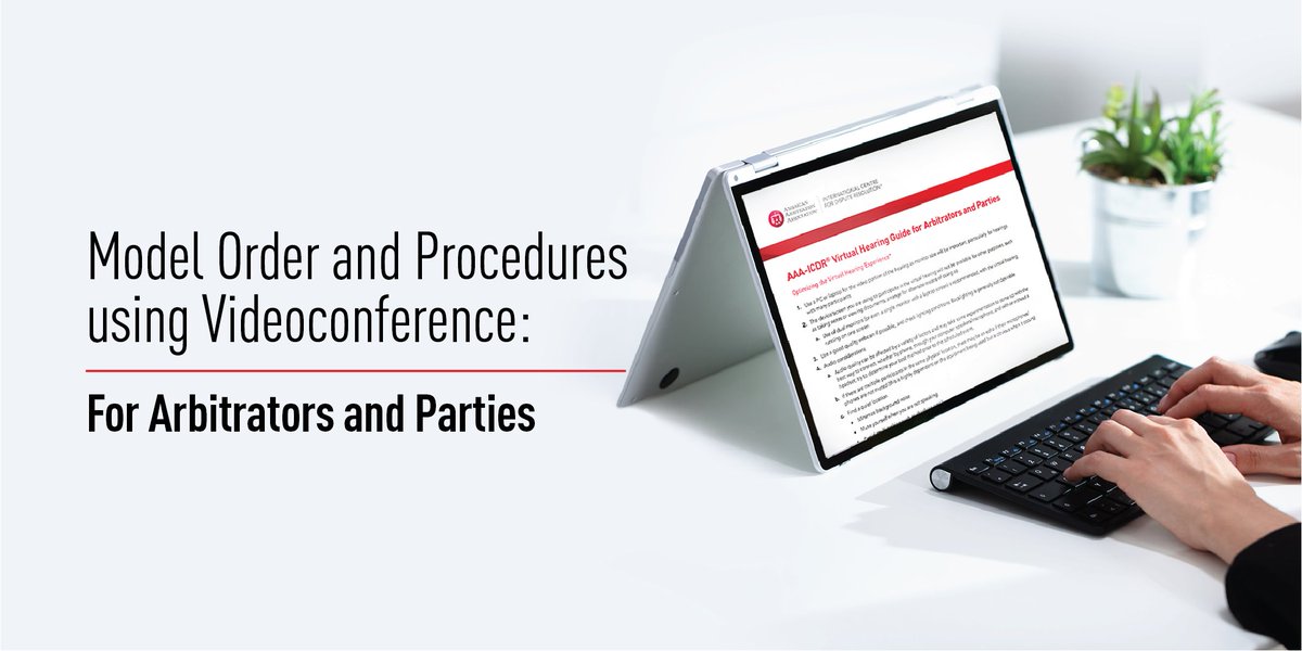 ADRorg's tweet photo. Recently, the AAA-ICDR drafted a model order and procedures for virtual hearings via videoconference. A tool for arbitrators and parties, the guide provides an outline which can be modified to fit the specific needs of their case. Access it here: https://t.co/6uX0Xm7wXa | #adr https://t.co/8CMDqlM9By