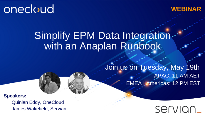 OneCloud_io's tweet photo. Join Quin Eddy of @OneCloud_io and James Wakefield of @WeAreServian to learn how to create a Runbook inside of @anaplan and use OneCloud to automate all data loads.
Signup APAC:  https://t.co/Qc5bi4GGyq  or Signup EMEA &amp; Americas: https://t.co/19rMd3pVQW https://t.co/pdazVYIGMM