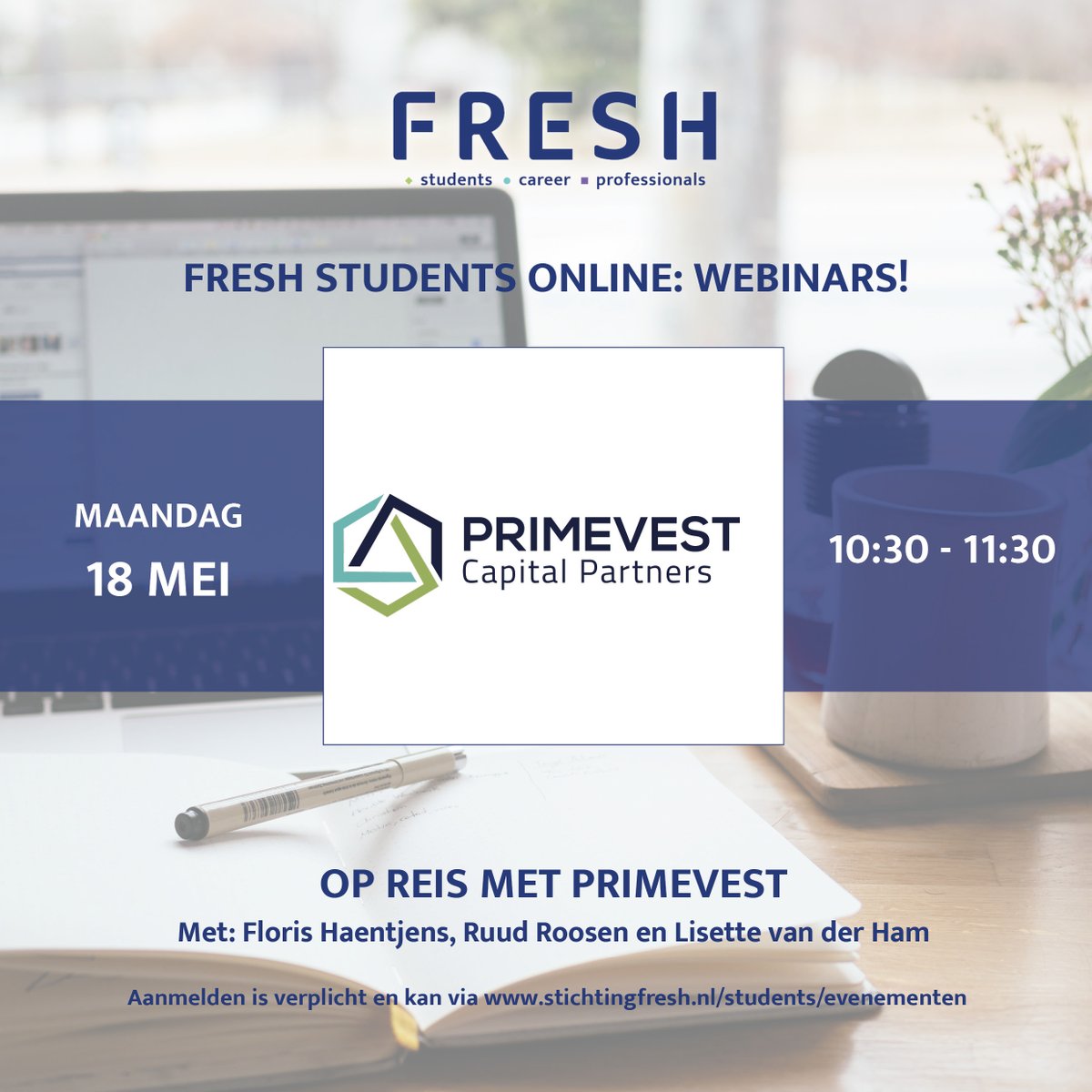 FRESH_Students's tweet photo. Op maandag 18 mei gaan we op reis met Primevest Capital Partners. Één van de deelnemers zal de gelukkige worden die mee mag met Primevest op zakenreis! Floris Haentjens je meenemen op reis door internationaal Investment in deze webinar.

Meld aan via: https://t.co/JY2vRFCoPQ https://t.co/WuoV1aL78O
