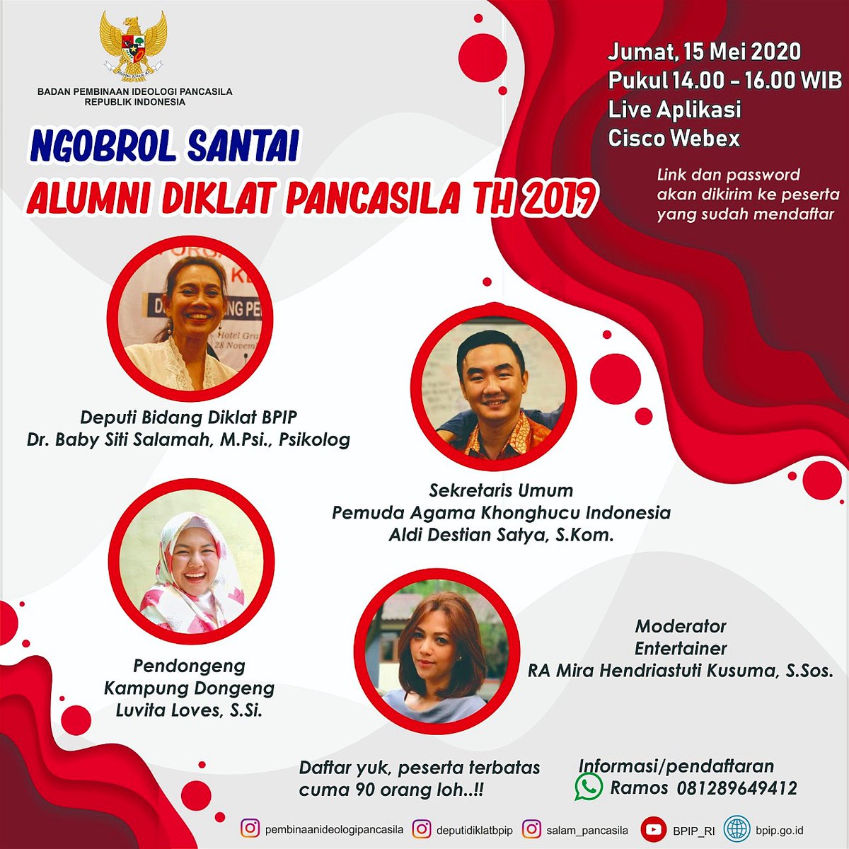 Diklat_BPIP's tweet photo. Salam Pancasila !! ✋
Salam hangat untuk kalian semua para alumni serta duta Pancasila
Kedeputian Bidang Pendidikan dan Pelatihan kembali mengundang Bapak/Ibu/Saudara/i semua dalam acara "*Ngobrol Santai Alumni Diklat Pancasila Th. 2019*" 
#BPIP #DutaPancasila #DiklatBPIP https://t.co/tWuaogVOtw