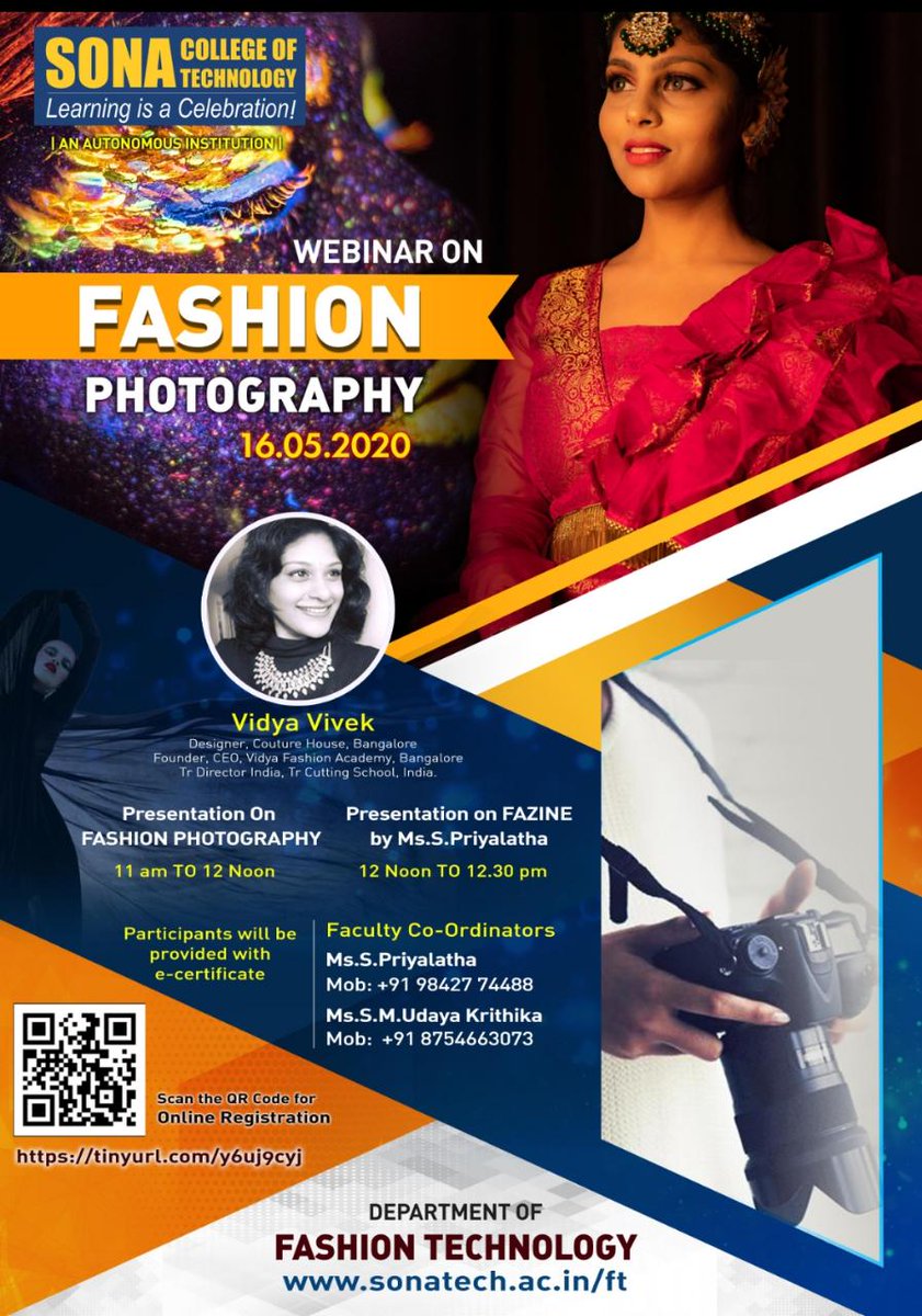 sonacollege's tweet photo. Dept of fashion technology invites you to join the #webinar on #fashion #photography on 16th May 2020. For registration https://t.co/vU8XbMWqhs
#fashiondesigners #fashiondesigning #fadhiondesign #fashionate #fashiontechnology #sonatech #studyatsona #studyinindia #MakeInIndia https://t.co/GuwVxIBmTO