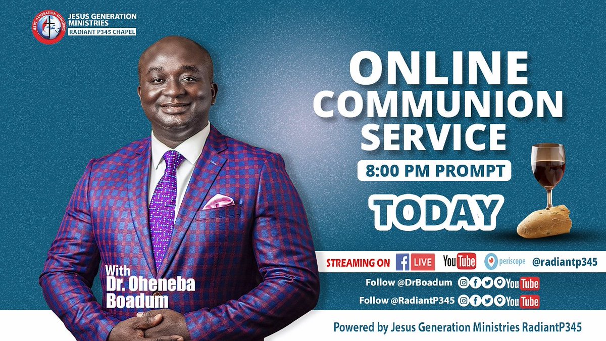 radiantp345's tweet photo. Set your reminders now to be part of tonight's communion service with @DrBoadum
Be prepared to receive from God.

Believe it! Receive it! It's yours!

#DrBoadum 
#WeAreRadiant
#JGMechurch 
#JesusGeneration
#accra 
#online https://t.co/OsfRd4b7V5