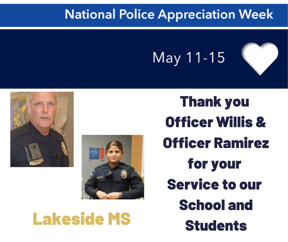 Join LMS in thanking Officer Willis and Officer Ramirez for their service to our community and students!