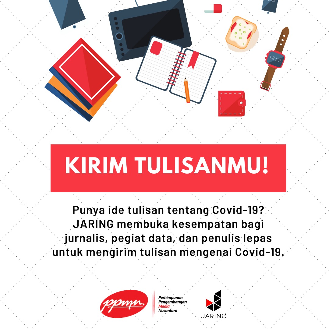 JARING_'s tweet photo. Kepada seluruh jurnalis, penulis maupun analis data. Kami membuka ruang untuk mengulas lebih tajam terkait isu Covid-19 dalam bentuk karya jurnalistik, opini dan hasil riset. 

Tulisan yang dimuat berhak mendapatkan honorarium.

https://t.co/CQmrFSU2yB https://t.co/pMZTDaiiJc