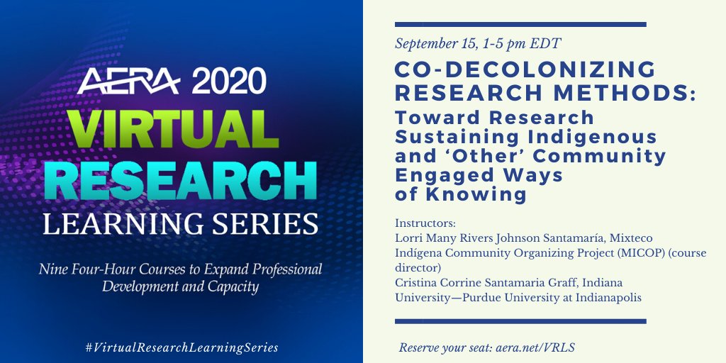 MVJourn's tweet image. @AERA_EdResearch&apos;s #VirtualResearchLearningSeries is now open. Join MV&apos;s Dr. Cristina Santamaria Graf &amp;amp; other Mixteco/Indígena community members &amp;amp; researchers on Sept 15 to learn about co-decolonizing research methods. aera.net/VRLS @AERA_EdResearch @CSG_MVoices