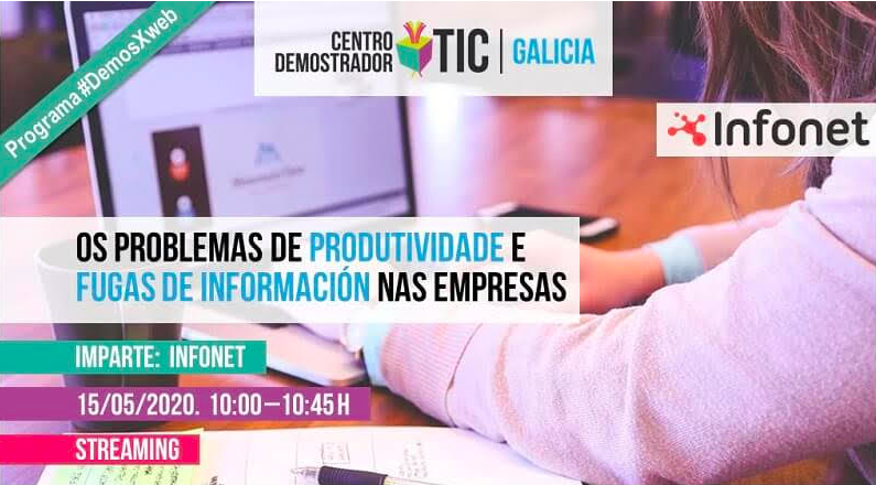 clusterticgal's tweet photo. A nosa asociada @infonet_es analizará o venres 15 "Os problemas de produtividade e fugas de información nas empresas" e aportará solucións prácticas, dentro do programa #DemosWeb, organizado polo #CDTIC e @amtega. Toma nota!👇🏼
 
ℹ️ https://t.co/JQaQraSFe5 https://t.co/BxfQQeSNuL