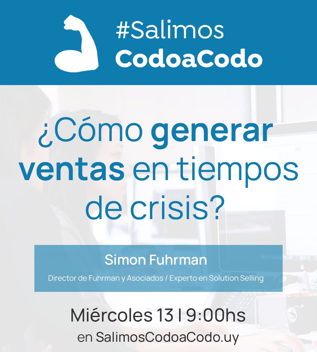 JustinGraside's tweet photo. ¡Mañana miércoles hacemos el último webinar de #SalimosCodoaCodo! Será con el experto en ventas Simon Fuhrman con recomendaciones prácticas para generar ventas en estos tiempos.
Sumate en https://t.co/hV0YJ8LqWI o nuestro canal de YouTube: https://t.co/EYo9nDuAiB https://t.co/3th6OjyS6X