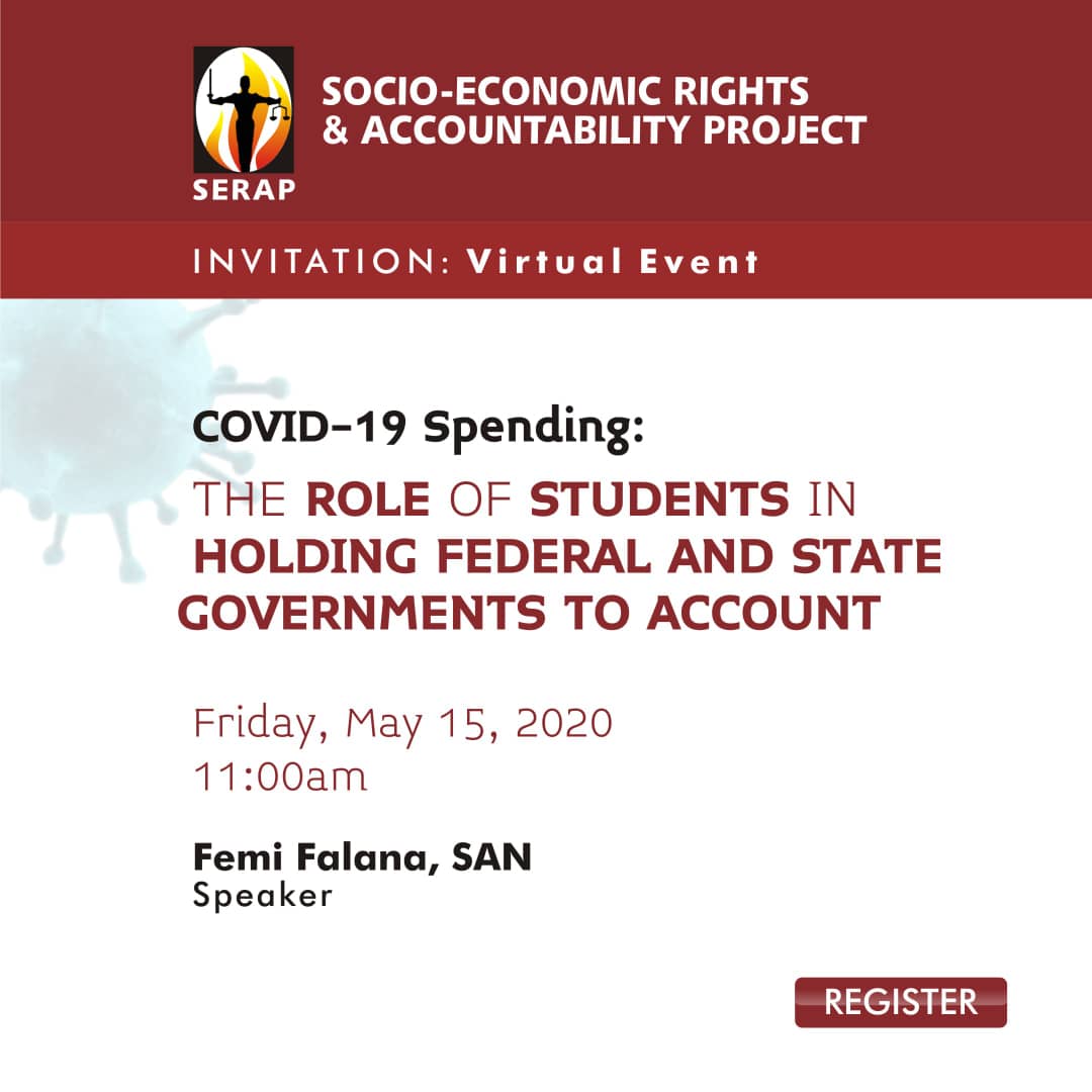 SERAPNigeria's tweet photo. Are you a student of a tertiary institution in Nigeria?
SERAP is inviting you to its Speak Up Against Corruption Series (Virtual Event) on "COVID-19 spending: The role of students in holding federal & state governments to account" scheduled to hold on Friday, May 15, 2020, 11am. https://t.co/ubcLKvBa2z