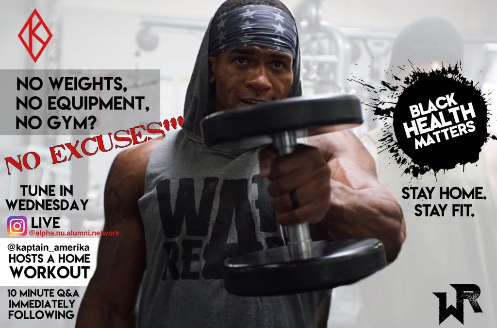 ANuAlumni1933's tweet photo. No weights, no equipment, no gym? No excuses!!! Tune in this Wednesday on IG Live as @kaptain_amerika host a home workout right here on the @alpha.nu.alumni.network IG with 10 Minute Q&amp;A to follow. No excuses during this quarantine, stay home and stay fit!!! https://t.co/QbRpTDNFXN