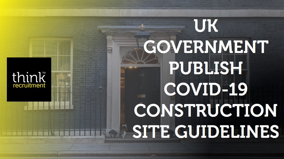 ThinkRecruit's tweet photo. 👷The UK government has today published detailed guidelines for construction companies on how to operate their sites in a safe manner. 😷

You can read the full guidelines 
https://t.co/5rfxpPYk1W

#wearehereforyou #covid19 #thinkrecruitment https://t.co/mSJTYA7zpx