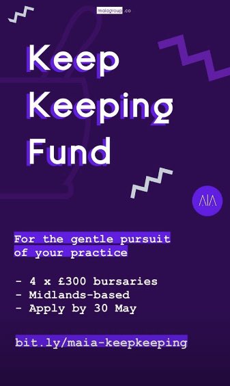 we_are_maia's tweet photo. Open Calls are live: https://t.co/7CKC7Q62t9

Keep Keeping Fund: a bursary for Midlands-based artists to think, reflect, plan or develop. 4 x £300 available.

MAIA Fund: grants for UK artists; 2 x £500 for art of any medium responding to the theme of 'joy'.

Apply by 30 May. https://t.co/stBtJciuem