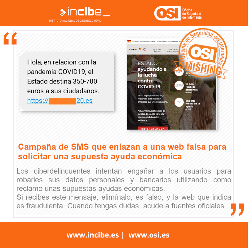 osiseguridad's tweet photo. 🚨#OSIaviso🚨. ¿Te ha llegado un SMS 📲 para solicitar una supuesta ayuda de 350-700 euros 💳? Elimínalo, es falso, y la web que indica es fraudulenta. Cuando tengas dudas, acude a fuentes oficiales. #CiberCOVID19 https://t.co/Sh2vKtsF8j https://t.co/FijEvtpRUs