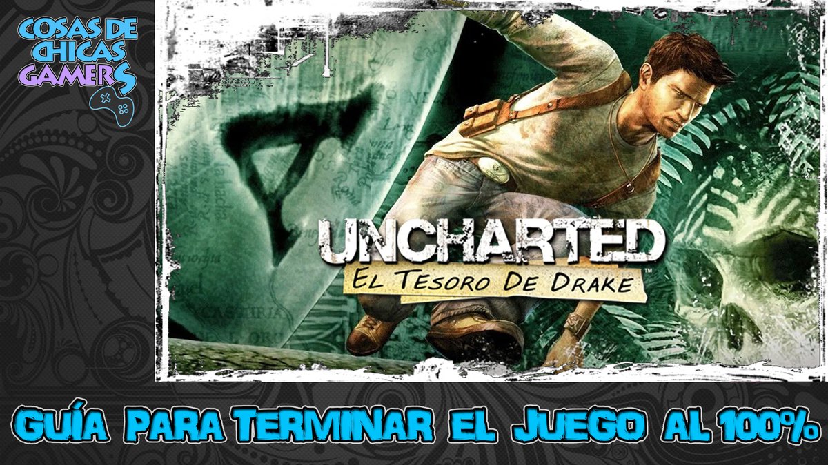 cdChicasGamers's tweet photo. Ahora que todo el mundo tiene la saga #Uncharted en su versión remasterizada, ¿qué os parece platinizarla? Ahí va la primera guía de #Uncharted #ElTesoroDeDrake
https://t.co/jPdzjOvBFG https://t.co/GRF0yge7Mq