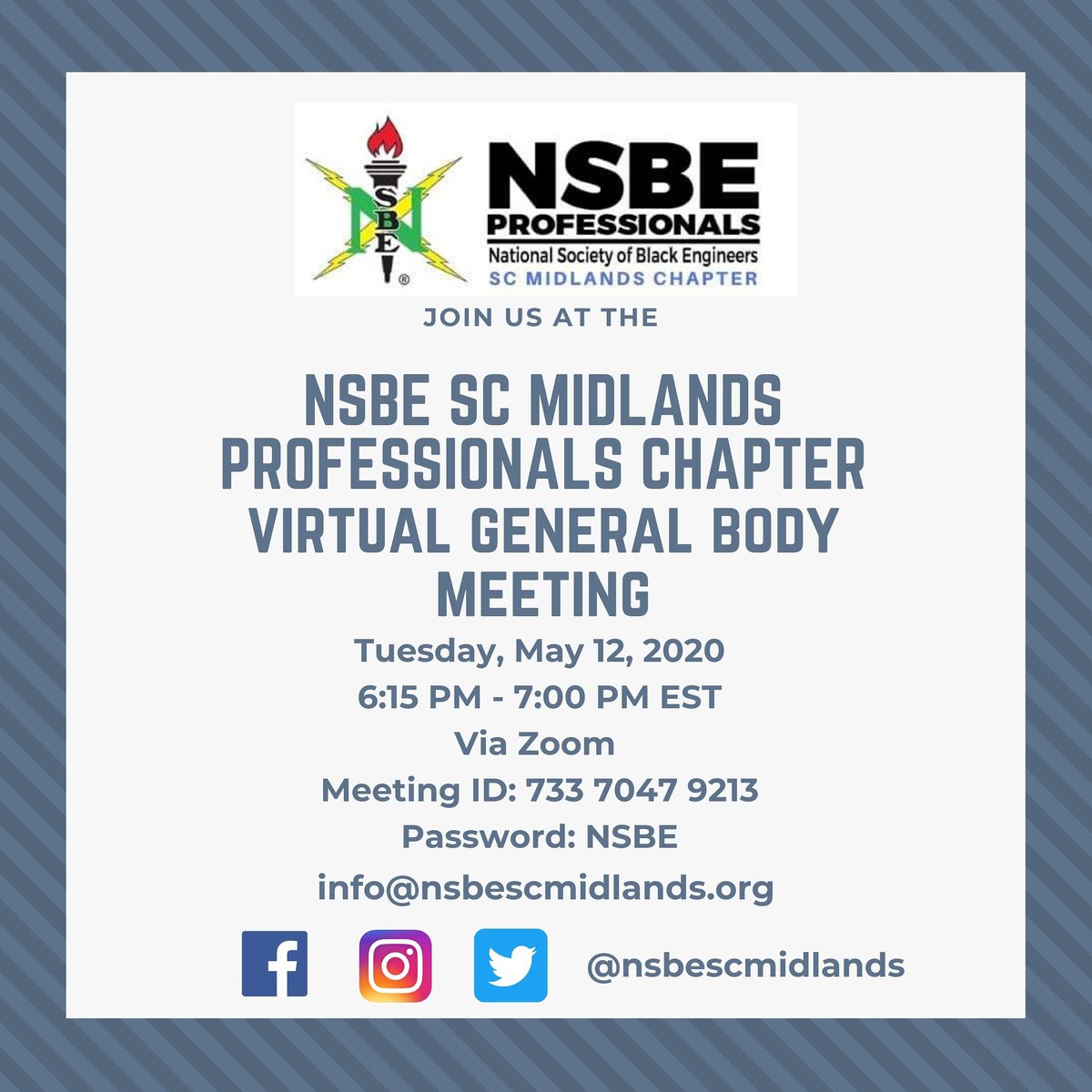 Come out &amp; join us at the NSBE SC Midlands Professionals Chapter Virtual General Body Meeting Tuesday, May 12, 2020 6:15 PM - 7:00 PM EST via Zoom 
Meeting ID: 733 7047 9213
Password: NSBE
<a href="/nsbescmidlands/">nsbescmidlands</a> <a href="/nsbe/">NSBE</a> @nsbepro @region2nsbepros #nsbescmidlands #nsbeprofessionals #nsbe