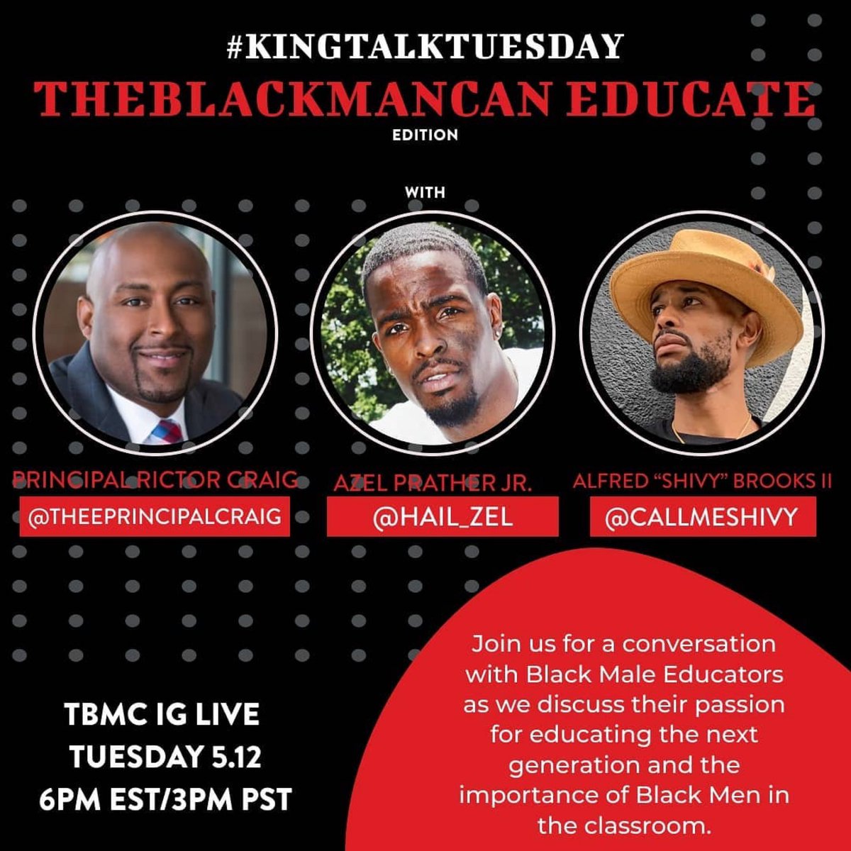 We are excited to join @theeprincipalc2 tonight at 6pm as he joins in on a much needed conversation about #BlackMen in the classroom! We hope you tune in with @callmeshivy and @hail_zel hosted by @theblackmancan!#theblackmancan #blackmalemodels #blackeducators #StatesmenWay