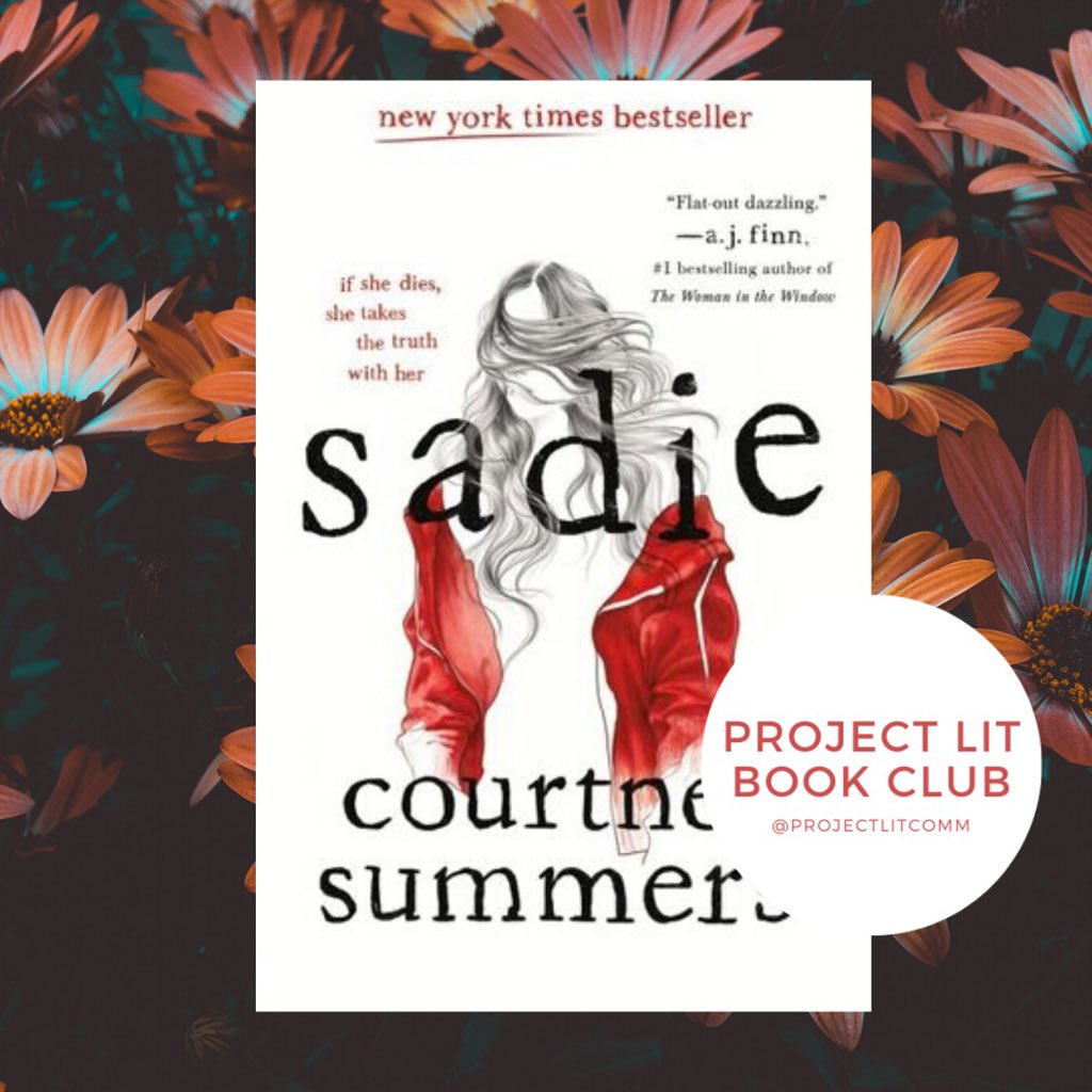 ProjectLITComm's tweet photo. We’re thrilled to announce that SADIE by @courtney_s is a 2020-21 #ProjectLITBookClub selection! https://t.co/f8zlXwzMAq