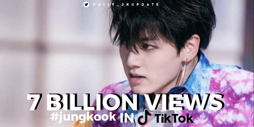 Daily_JKUpdate's tweet photo. 20.5.12 BTS’s Jungkook named SNS King, continues to dominate social media! His #jungkook’ Tiktok hashtag has surpassed ‘7 BILLION VIEWS and gained the HIGHEST engagements among all Idols. 

@BTS_twt #방탄소년단정국 https://t.co/xsJceOhdT2