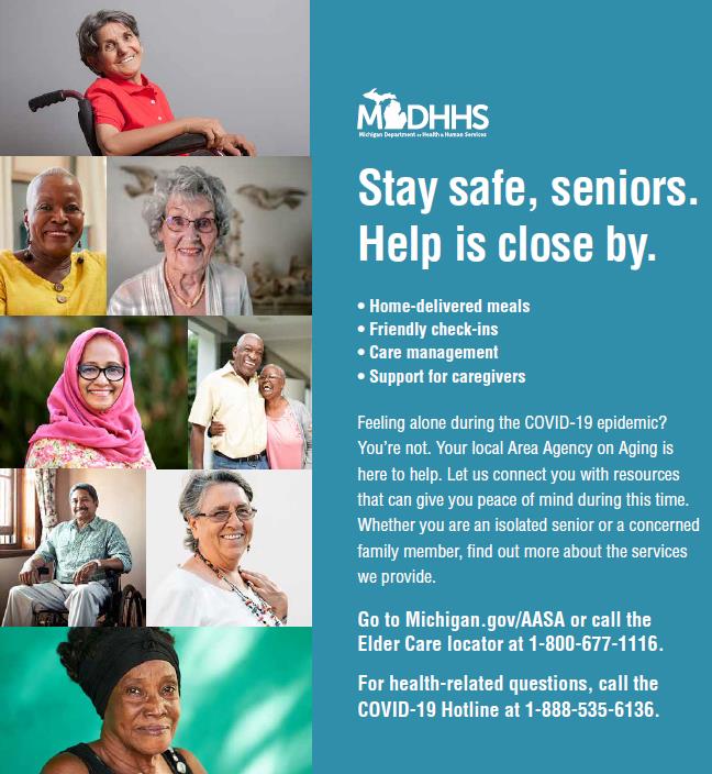 Stay safe, seniors. Help is close by. Services offered include home-delivered meals, friendly check-ins, care management, and support for caregivers.