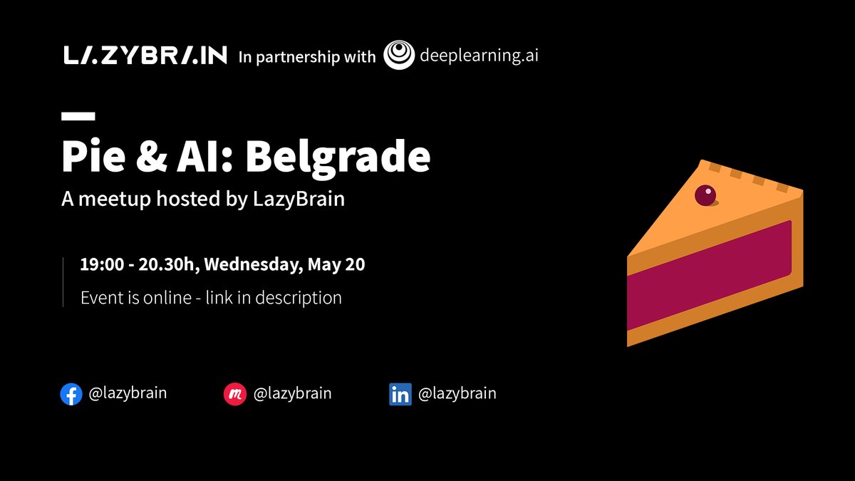 lazybrain_'s tweet image. We are happy to announce Pie &amp;amp; AI: Belgrade in cooperation with @deeplearningai_  with two exceptional speakers who will talk about space data and computer vision. 

More information (bit.ly/3chjQRi)

#Space #data #computer #vision #DeepLearning