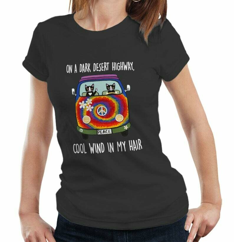 On A Dark Desert Highway Fitted Ladies Tshirt - Cats Hippy, animal shirt, Dog lovers, On A Dark, Desert Highway, Cool Win, In My Hair, animal shirt, Dog lovers, unisex tee, pet shirt, girl and dog tuppu.net/7360794 #Ecwid #MyShop