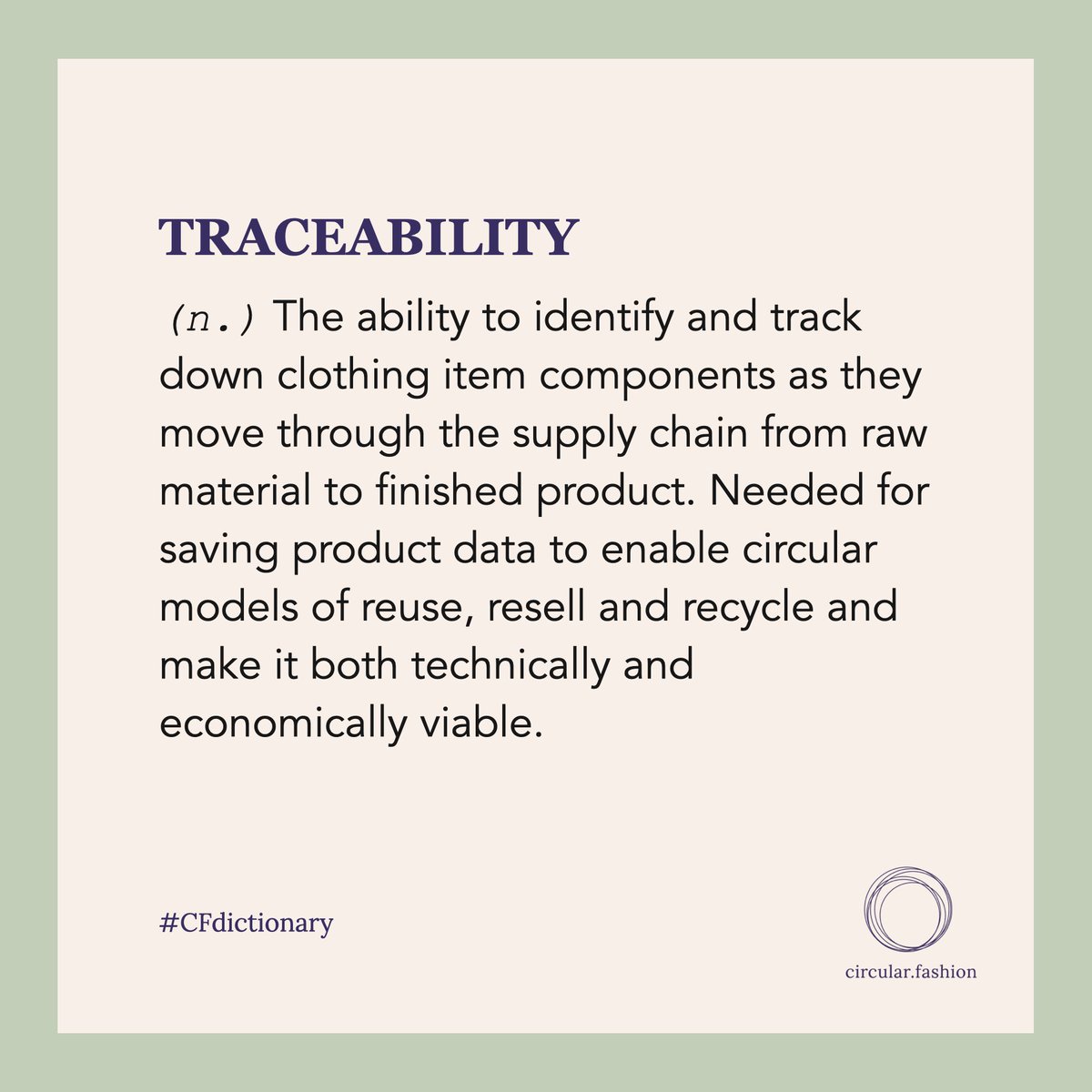 circularfsystem's tweet photo. The dictionary series is back! With transparency boosting trust among fashion stakeholders and traceability promoting accountability, these two are enablers of change. They help make brands more accountable and customers more knowledgeable and vigilant. #CFdictionary #CFknowledge https://t.co/tueOIJjZDs