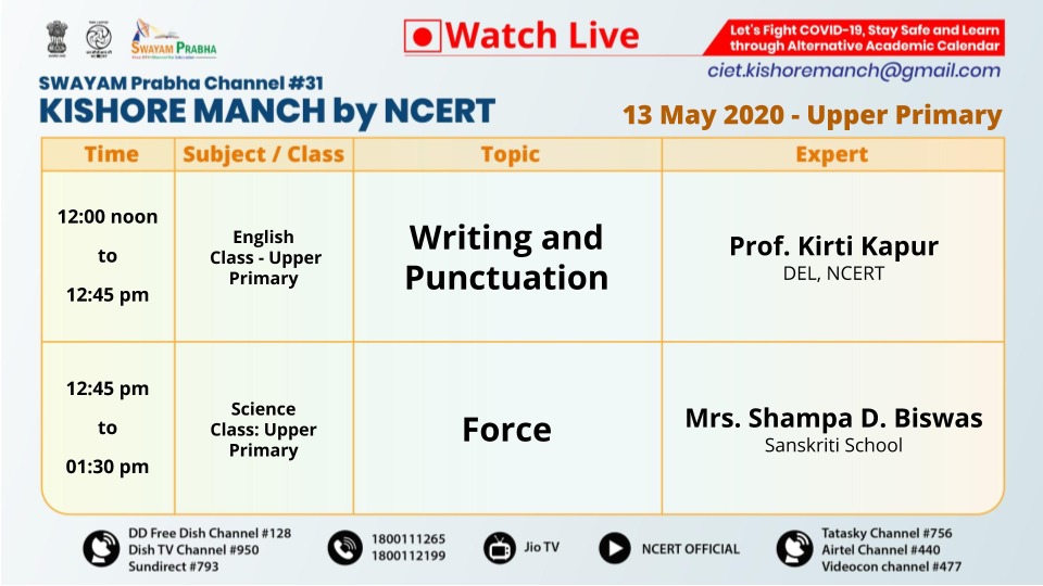ncert's tweet photo. #StayHome, #LearnFromHome. Watch live interaction with experts by Connecting to #SWAYAMPrabha #DTHTV channel #31 #KishoreManch. Also available on NCERT official @YouTube channel, @TataSky #756, #Airtel #440, DD free dish #128, DishTV #950, Videocon #477, SUNDIRECT#793, @JioTVApp https://t.co/di20Ml2Esp