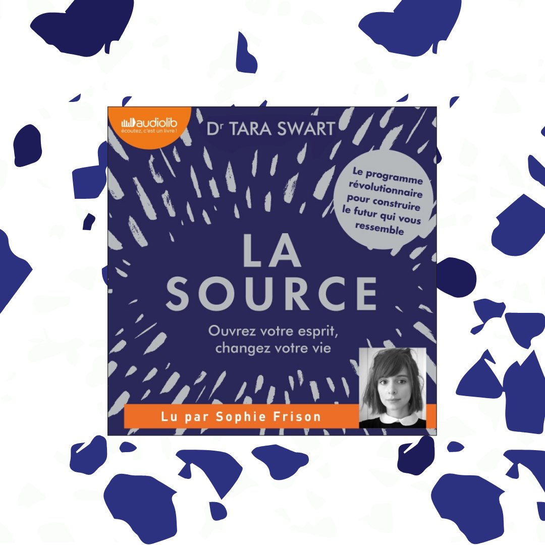 🧠 LA SOURCE 🧠 Avec #LaSource de la neurologue @TaraSwart, vous allez découvrir les capacités infinies de votre cerveau ! Lu par @sofrison, ce livre audio ressourçant est disponible en version numérique 👉 fal.cn/382ex