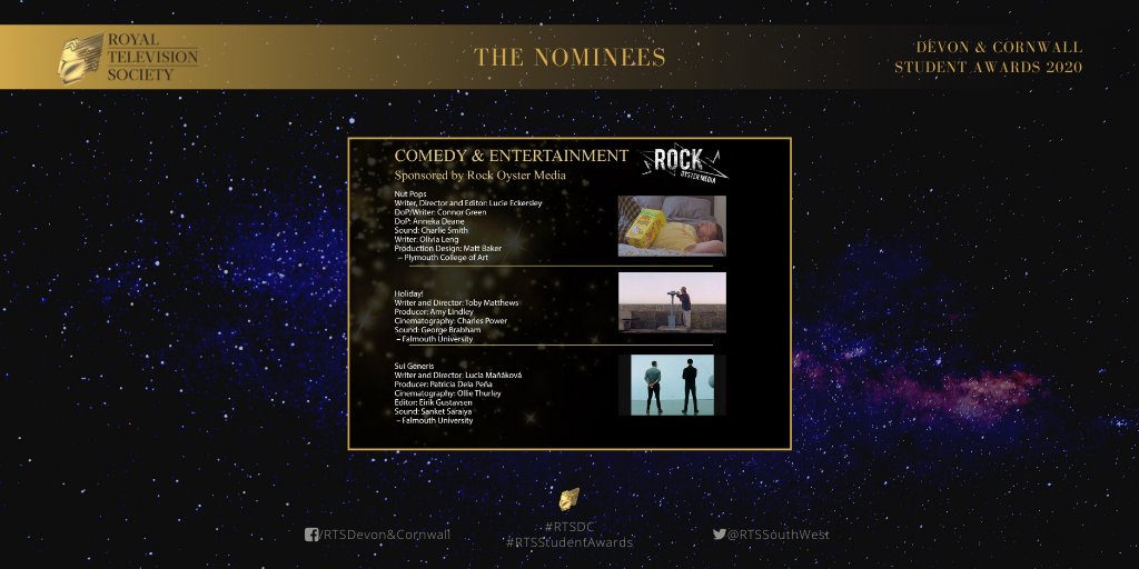 RTSSouthWest's tweet photo. Now Comedy & Entertainment sponsored by #RockOysterMedia
This can include: Sitcoms, Comedy dramas and sketch shows. Games shows and music videos.
The nominees are:
“Nut Pops” @pcafilm
“Holiday!” @FalmouthUni
“Sui Generis” @SoFTFalmouth
#RTSDC #RTSStudentAwards
@RTS_media https://t.co/XfsGDalri8