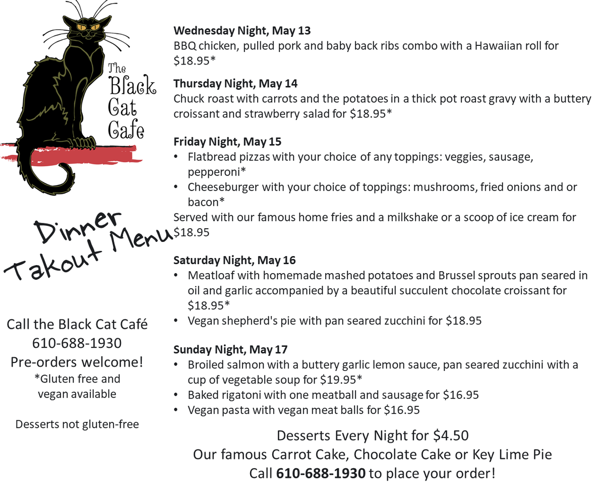 BerkleyBlackCat's tweet photo. The Black Cat Cafe Dinner Menu
Week of May 13, 2020
610-688-1930
Pre-orders welcome!
Donation orders welcome!

#berkleyblackcatcafe #dinner #PALS #cafewithamission #adoptdontshop #bestofthemainline #catrescue #foodies #mainlinefoodies #delish #Eeeeeats #ForkYeah #madetoorder #yum https://t.co/QxalOadvMF