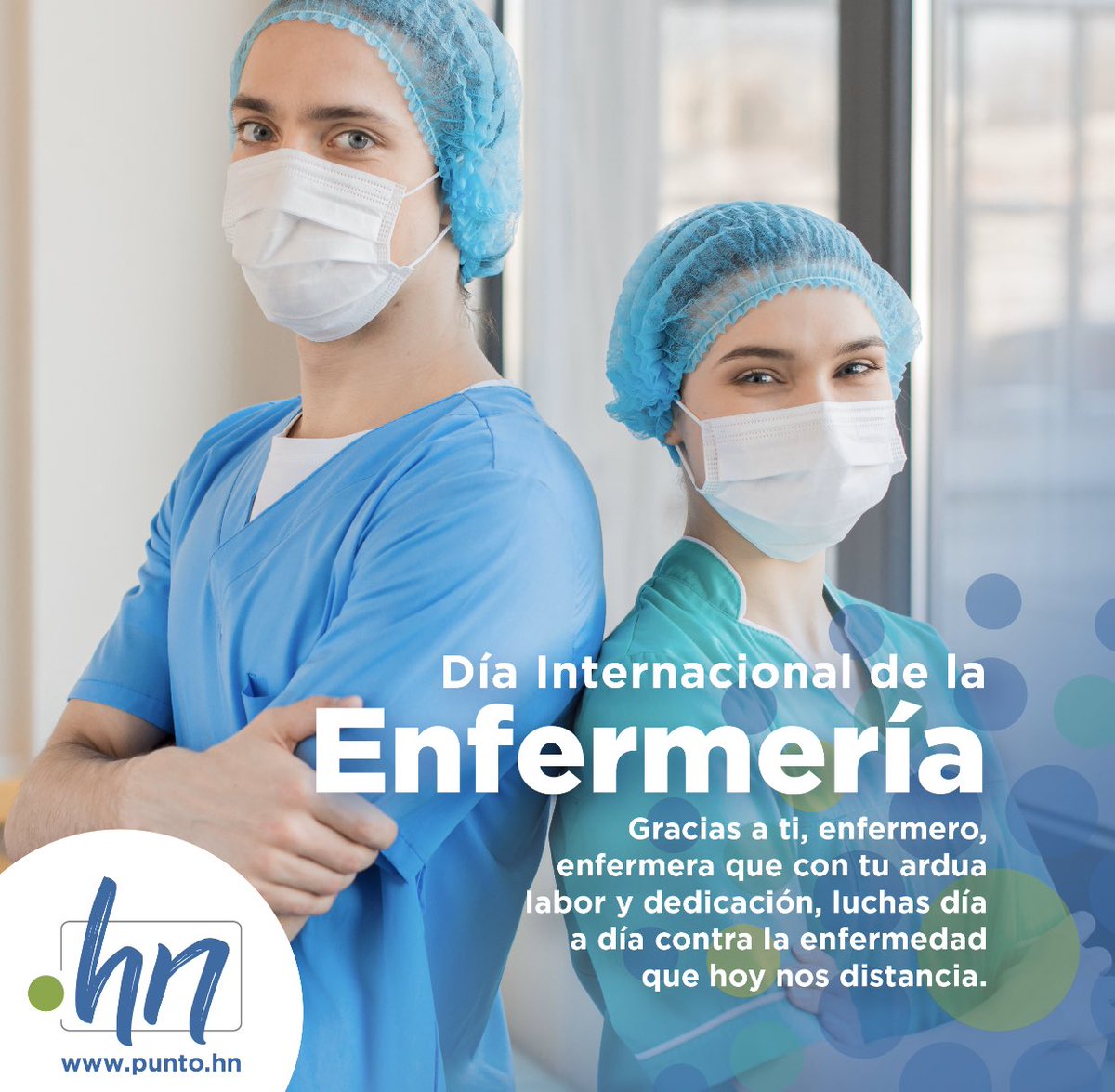 Punto_hn's tweet photo. Día Internacional de la Enfermería
Este día conmemoramos la ardua y valiosa laboral del personal de enfermería en la lucha contra esta enfermedad que nos distancia.
#SomosPuntoHn #PuntoHn https://t.co/d9amMufUS7