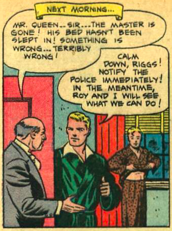 Still on the Golden Age Green Arrow train. Oliver, why did you buy this child Hugh Hefner's pajamas? (The less said about why Roy is disrobing - or re-robing? - the better.)