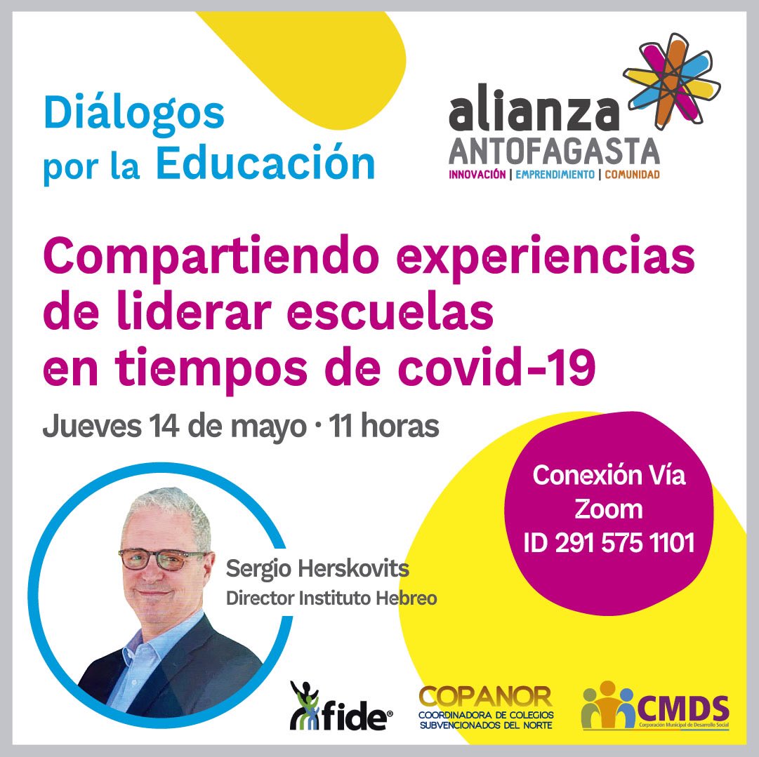 Los invitamos al conversatorio: “Diálogos por la Educación”
En esta oportunidad compartiremos experiencias sobre cómo liderar escuelas en tiempos de covid_19 con Sergio Herskovits Director del Instituto Hebreo