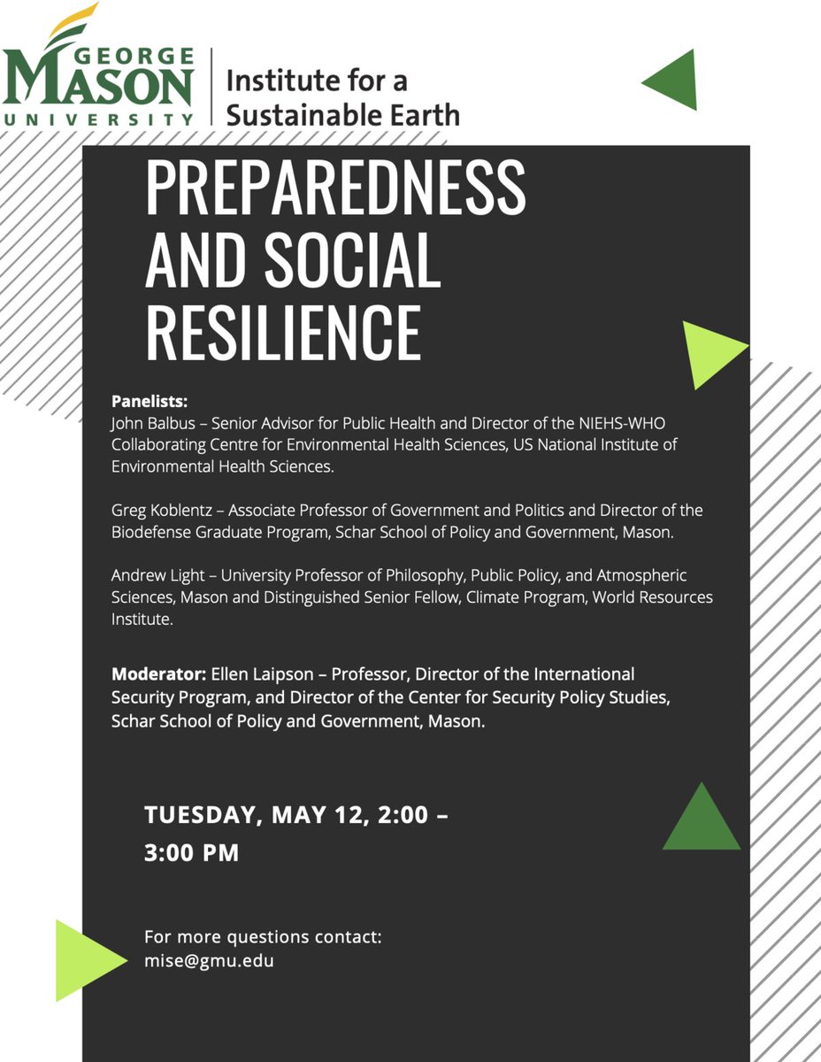 🌎 Join the Institute for a Sustainable Earth in a webinar today on "Preparedness and Social Resilience" at 2 pm! It's the first in a series on "Sustainability from within a Pandemic". Check out this link to tune in: ise.gmu.edu/pandemic-webin…