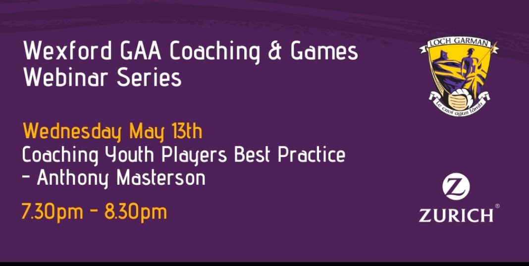 wexgaacoaching's tweet photo. Our new way of learning continues
Tomorrow we continue our @Zurich_Irl webinar series with @antomasterson1 & @wcleary7 delivering on the topic of coaching youth players.
This will be number 3 of 5 webinars in our May series
#LeinsterLearning #CoachDeveloping https://t.co/Vzm19aThx0