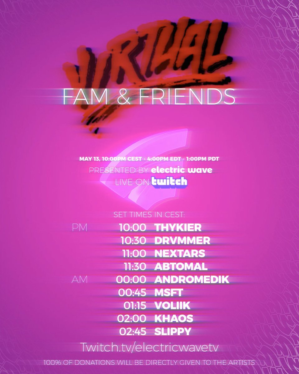 ElectricWave_ew's tweet photo. The timetable for the “Virtual Fam & Friends” is now available!
Be sure to support every single artist, it’s gonna be fun! https://t.co/mJWqcyHGLD