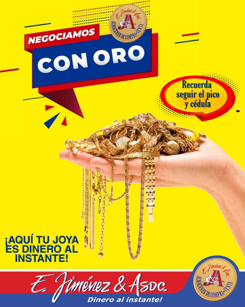 EjimenezYAsoc's tweet photo. ¿Necesitas dinero pero no quieres perder tu prenda?🤔
E. Jimenez tú mejor opción, acercate y trae tu prenda para que se convierta en ¡dinero al instante!🤑
#Dineroalinstante #Almacenesdecompraventa #compraventa #oro18k #joyas #joyasdeoro #compras #negocios #finanzas #dineroenefec https://t.co/ktOGqpc2Xf