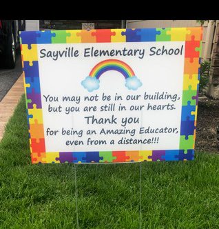 Not being able to personally recognize their staff didn’t deter the Principal/AP at Sayville Elementary from showing their gratitude during Teacher Appreciation Week. These administrators hand delivered more than 60 lawn signs to the homes of every certified staff member.