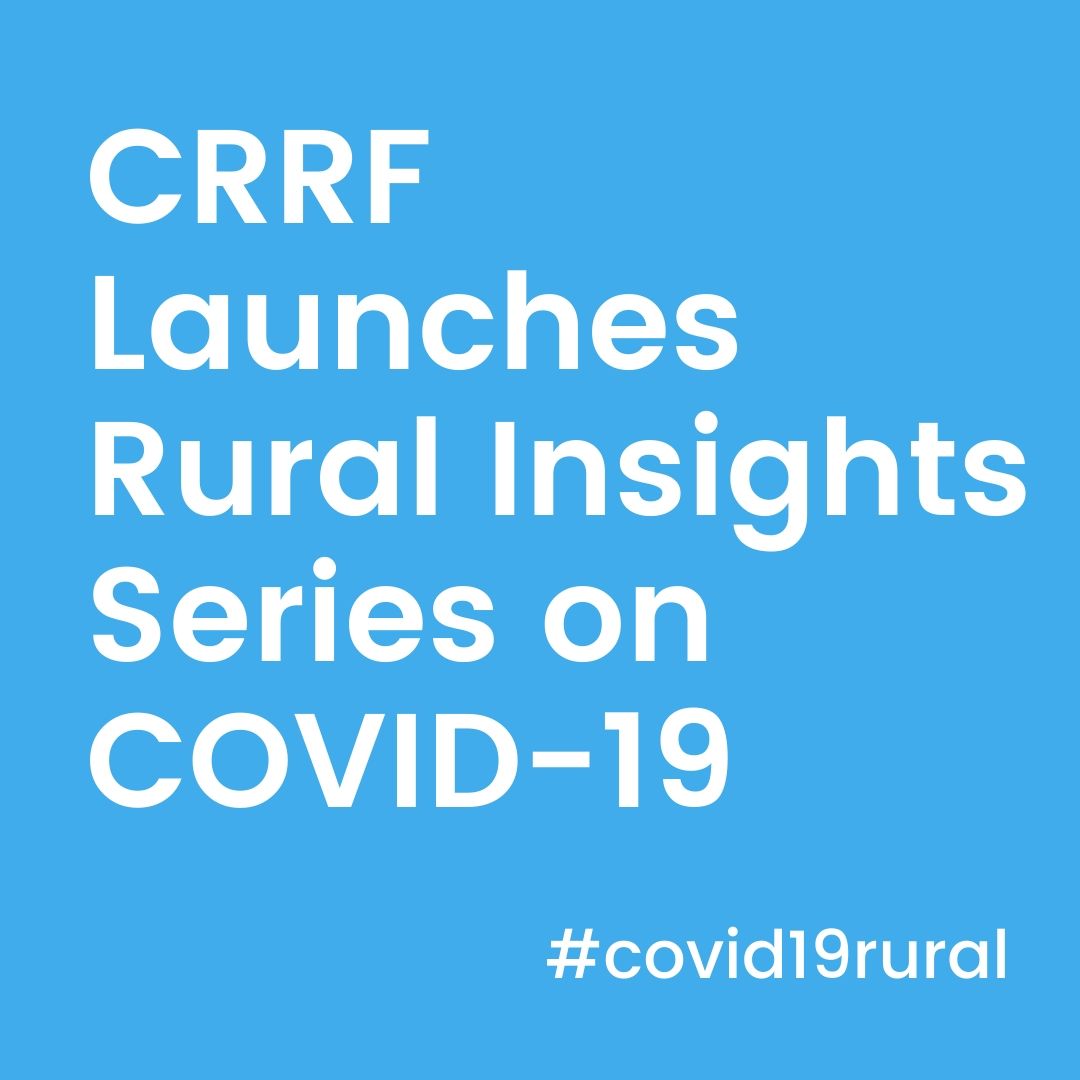 CRRF_FCRR's tweet photo. CRRF launches the Rural Insights Series on COVID-19! The series identifies issues impacting rural as manage the pandemic and look to future recovery. The first Rural Insight on Rural Recovery &amp; Resilience is now available! https://t.co/SoAESfZfED #covid19rural #ruralinsights https://t.co/hdPxayjdrn